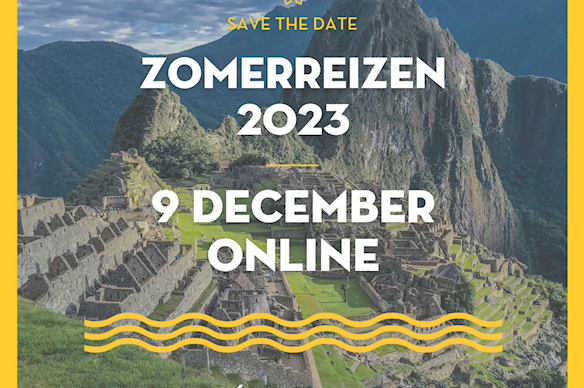 Zomerreizen 2023: save the date!